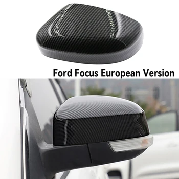 2шт Карбоновые Крышки Зеркал Заднего Вида для Ford Focus MK2 MK3 2008-2018 Mondeo MK4 2010-2014 Европейская Версия