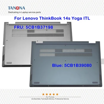 Оригинальный Новый 5CB1B37198 Gy 5CB1B39080 Синий Для Lenovo ThinkBook 14s Yoga ITL Базовая Крышка Нижний Регистр Нижний Регистр D Крышка 20WE