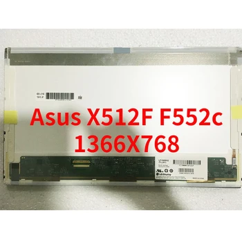 Замена матрицы Ноутбука Для Asus X512F F552c F552E F552L ЖК-дисплей 15,6 