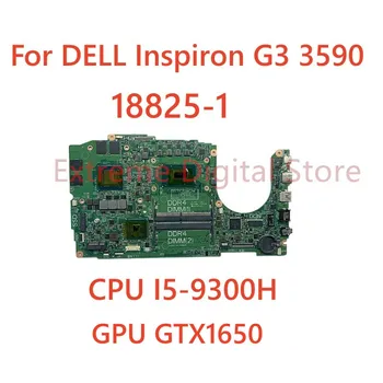 Подходит для ноутбука DELL Inspiron G3 3590 материнская плата 18825-1 с процессором I5-9300H GPU GTX1650 DDR4 100% Протестирована, полностью Работает