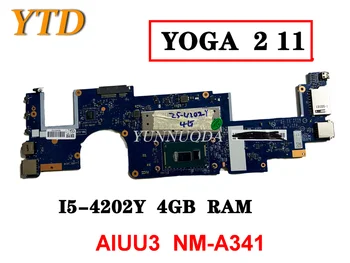Оригинал для ноутбука Lenovo Yoga 2 11 Материнская плата I5-4202Y 4 ГБ оперативной памяти AIUU3 NM-A341 протестировано хорошее Бесплатная доставка